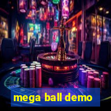 mega ball demo